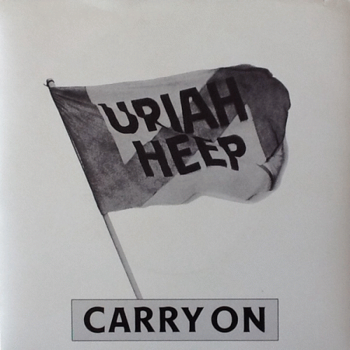 Uriah Heep : Carry On - Been Hurt